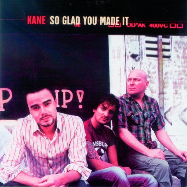 Album Kane - So Glad You Made It
