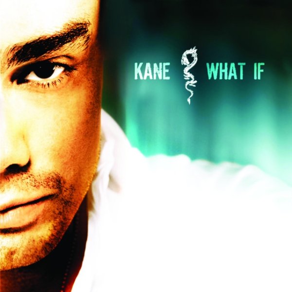 Album Kane - What If