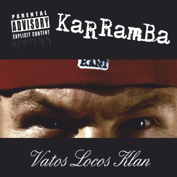 Album Karramba - Vatos locos klan