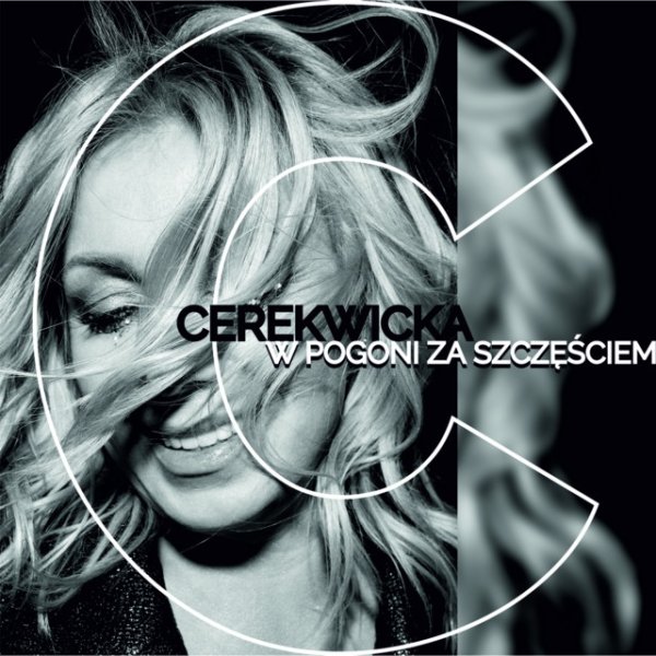 Album Kasia Cerekwicka - W pogoni za szczęściem