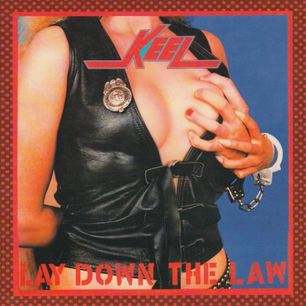Album Keel - Lay Down the Law