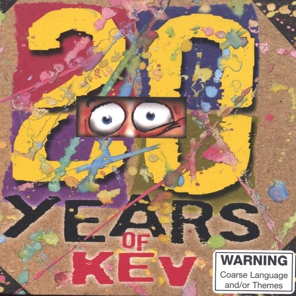 Kevin Bloody Wilson 20 Years of Kev, 2007