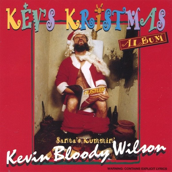 Album Kevin Bloody Wilson - Kev