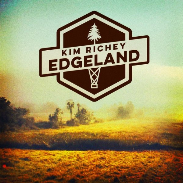 Album Kim Richey - Edgeland