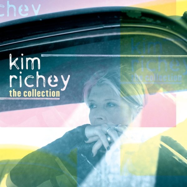 Album Kim Richey - The Collection