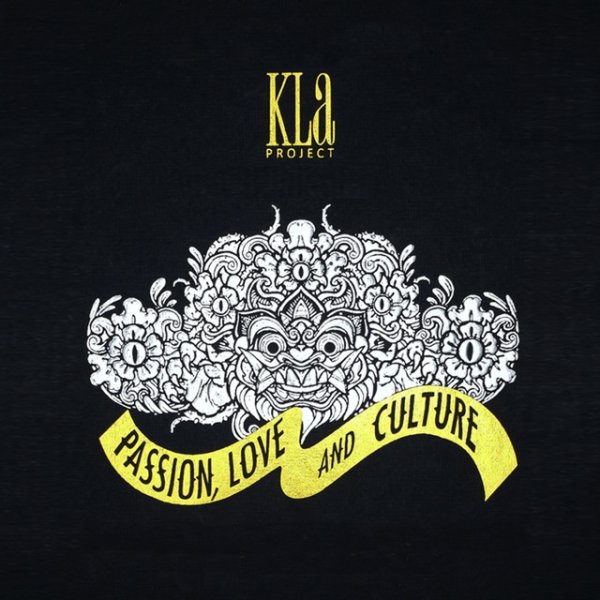 Album KLa Project - Passion, Love and Culture