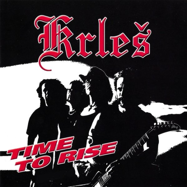 Album Krleš - Time To Rise