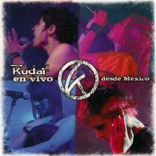 Kudai En Vivo Desde Mexico Album 