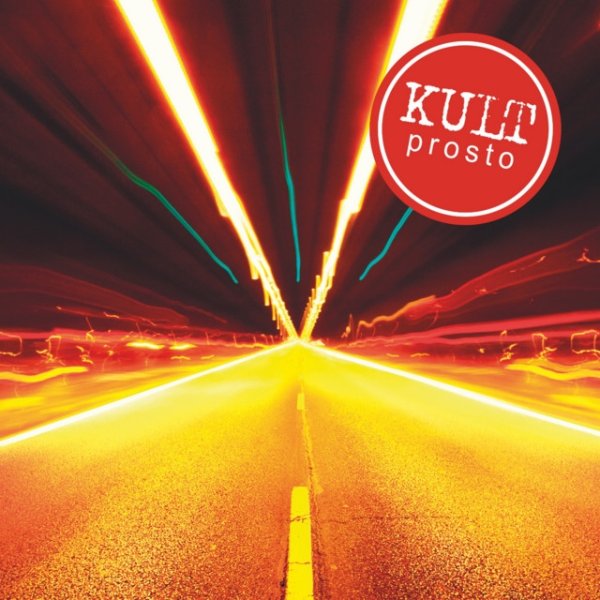 Album Kult - Prosto