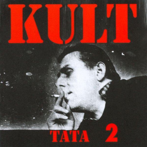 Album Kult - Tata 2