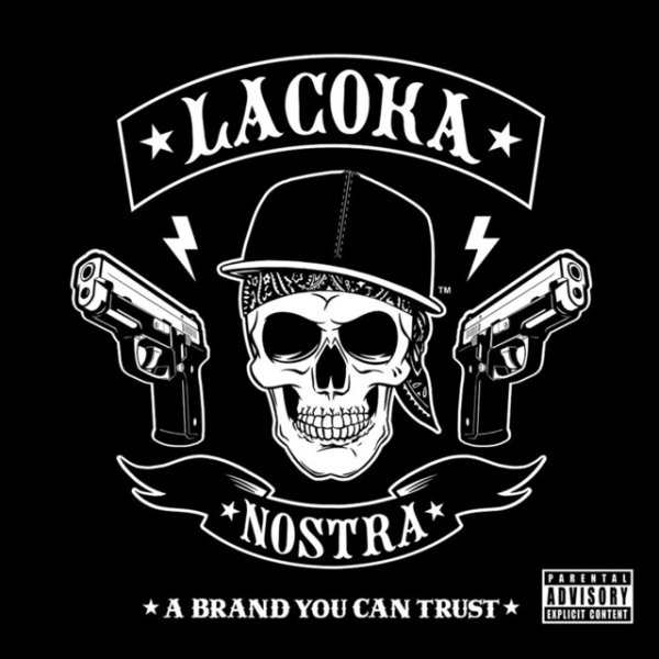 Album La Coka Nostra - A Brand You Can Trust