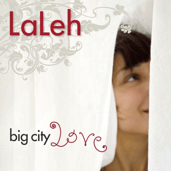 Laleh Big City Love, 2009
