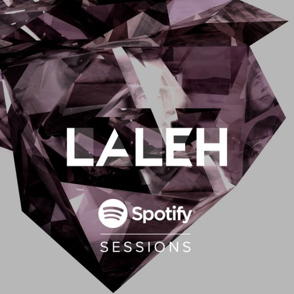 Album Laleh - Spotify Sessions