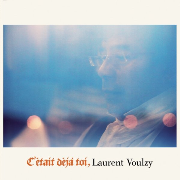 Album Laurent Voulzy - C