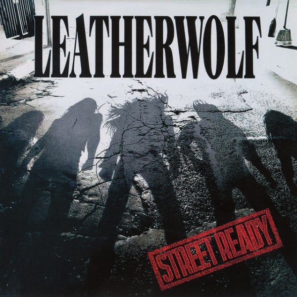 Album Leatherwolf - Street Ready