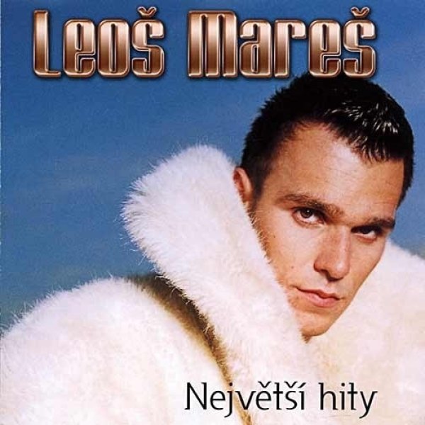 Album Leoš Mareš - Největší hity