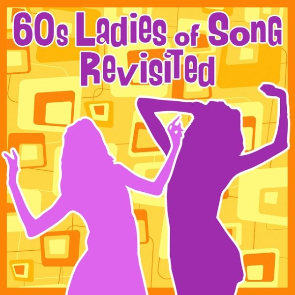 60s Ladies of Song Revisited - album