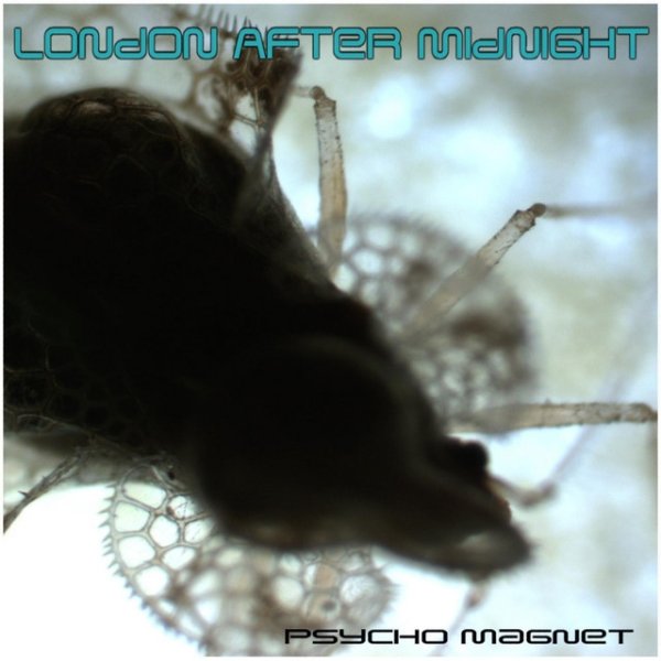 Album London After Midnight - Psycho Magnet