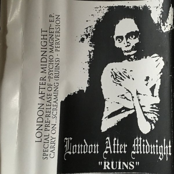 London After Midnight Ruins, 1994