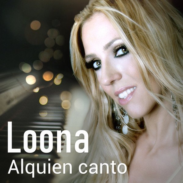 Album Loona - Alquien Canto