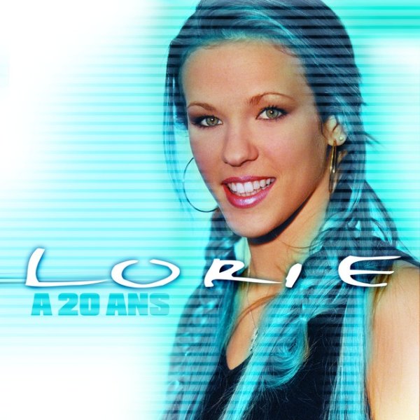 Lorie A 20 ans, 2003