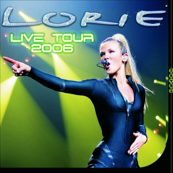Album Lorie - Live Tour 2006