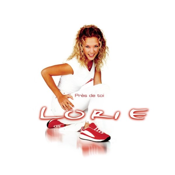 Album Lorie - Près de toi