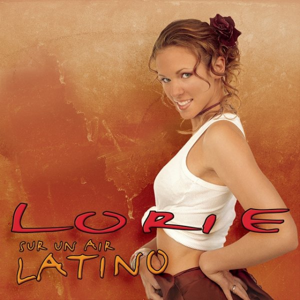 Album Lorie - Sur un air latino