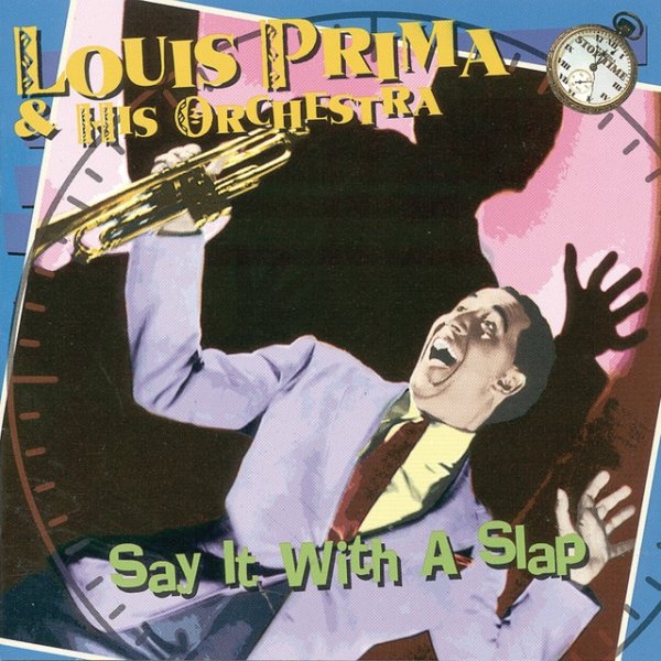 Album Louis Prima - Say It With A Slap
