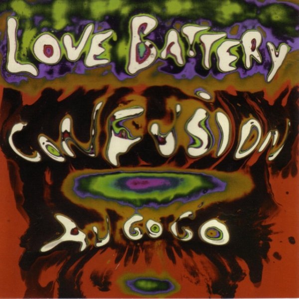 Album Love Battery - Confusion Au Go Go