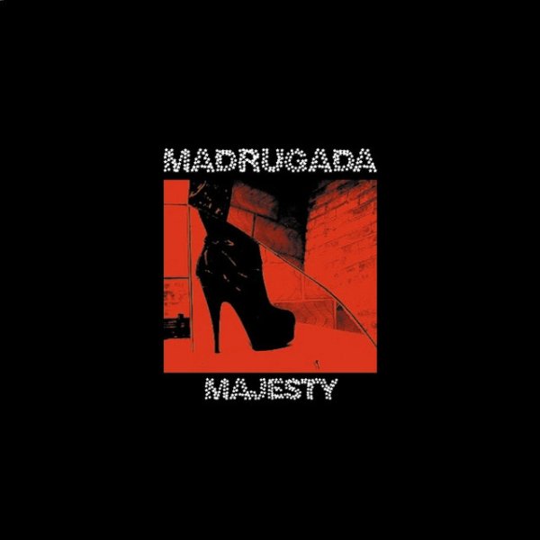 Album Madrugada - Majesty