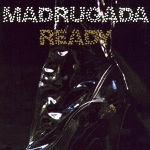 Album Madrugada - Ready