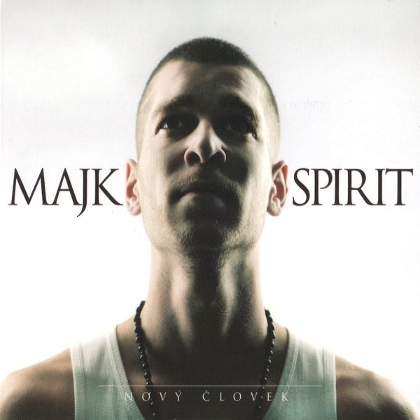 Album Majk Spirit - Nový človek