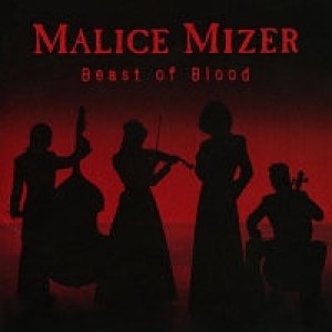 Malice Mizer Beast Of Blood, 2001