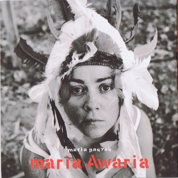 Album Maria Peszek - Maria Awaria