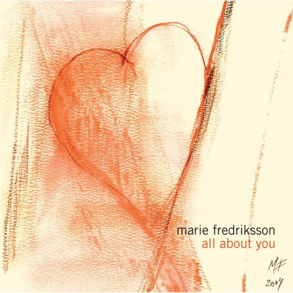 Album Marie Fredriksson - All About You