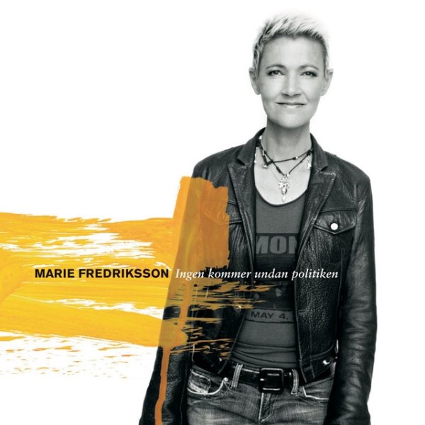 Album Marie Fredriksson - Ingen Kommer Undan Politiken