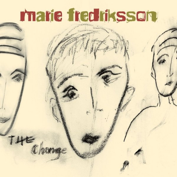 Album Marie Fredriksson - The Change