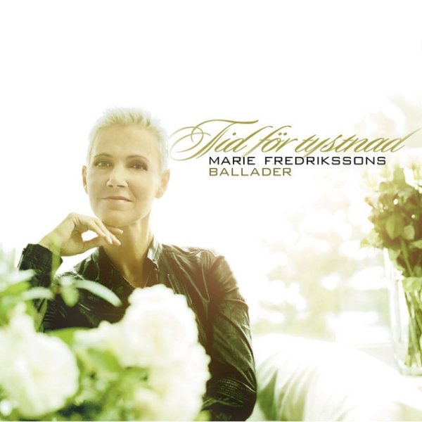 Tid för tystnad - Marie Fredrikssons ballader - album