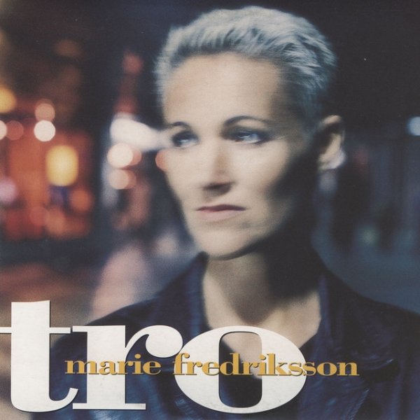 Album Marie Fredriksson - Tro