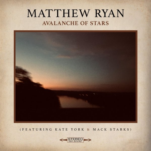 Album Matthew Ryan - Avalanche of Stars