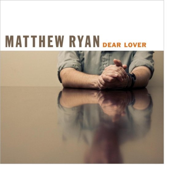 Album Matthew Ryan - Dear Lover