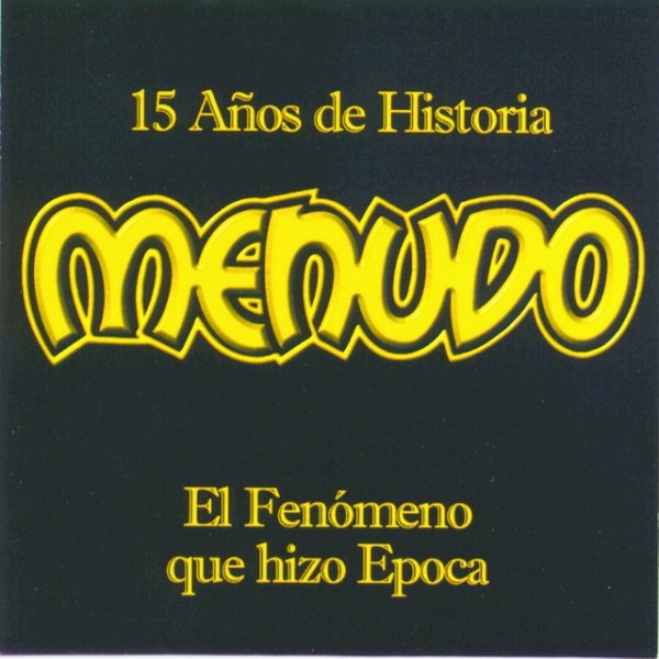Album Menudo - 15 Años De Historia