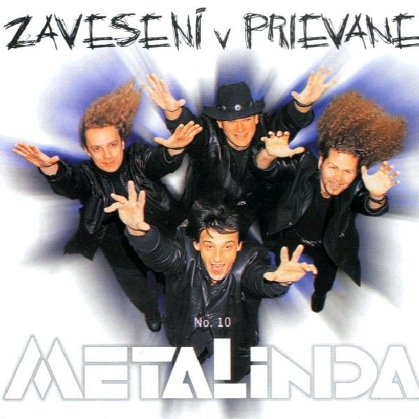Album Zavesení v prievane (No. 10) - Metalinda