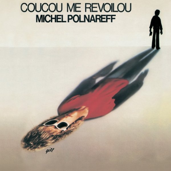 Album Michel Polnareff - Coucou Me Revoilou