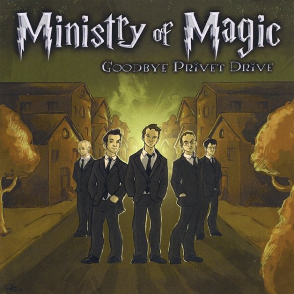 Album Ministry of Magic - Goodbye Privet Drive