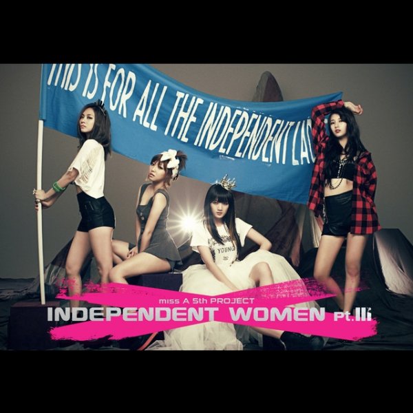 Album miss A - Independent Women Pt. III