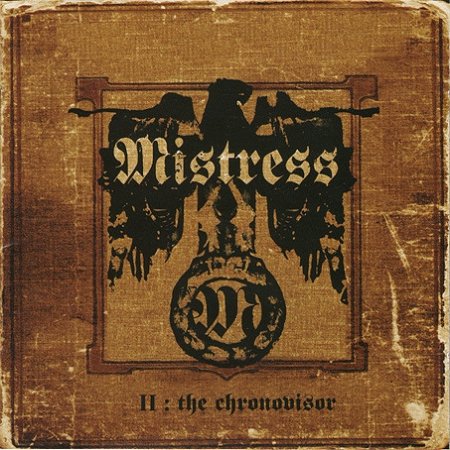 Mistress II: The Chronovisor, 2003