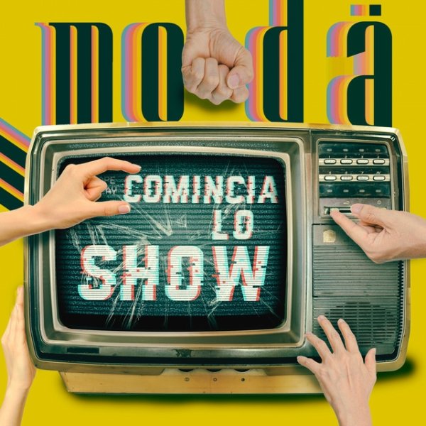 Album Modà - Comincia lo show