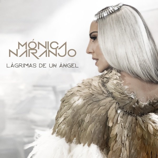 Album Lágrimas de un Ángel - Mónica Naranjo